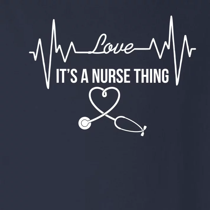 Love It's A Nurse Thing Stethoscop Heartbeat Heart Toddler Long Sleeve Shirt