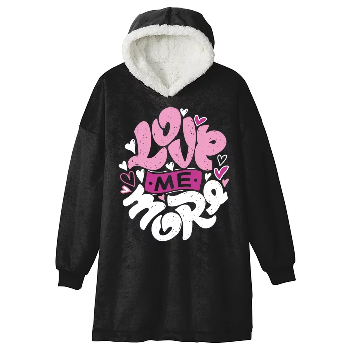 Love Me More Cute Hearts Hooded Wearable Blanket