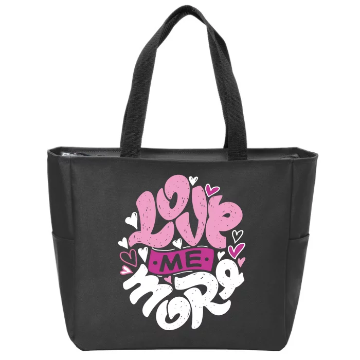 Love Me More Cute Hearts Zip Tote Bag