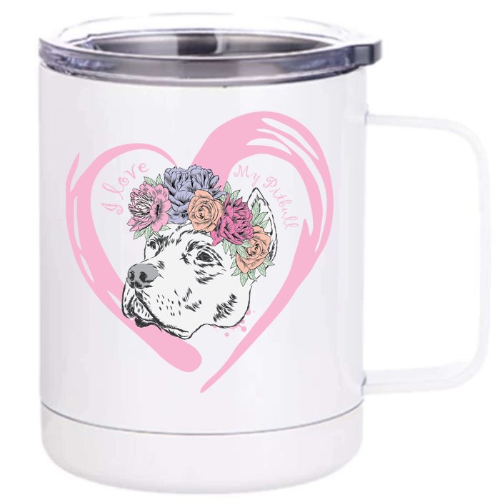 Love My Pitbull Front & Back 12oz Stainless Steel Tumbler Cup