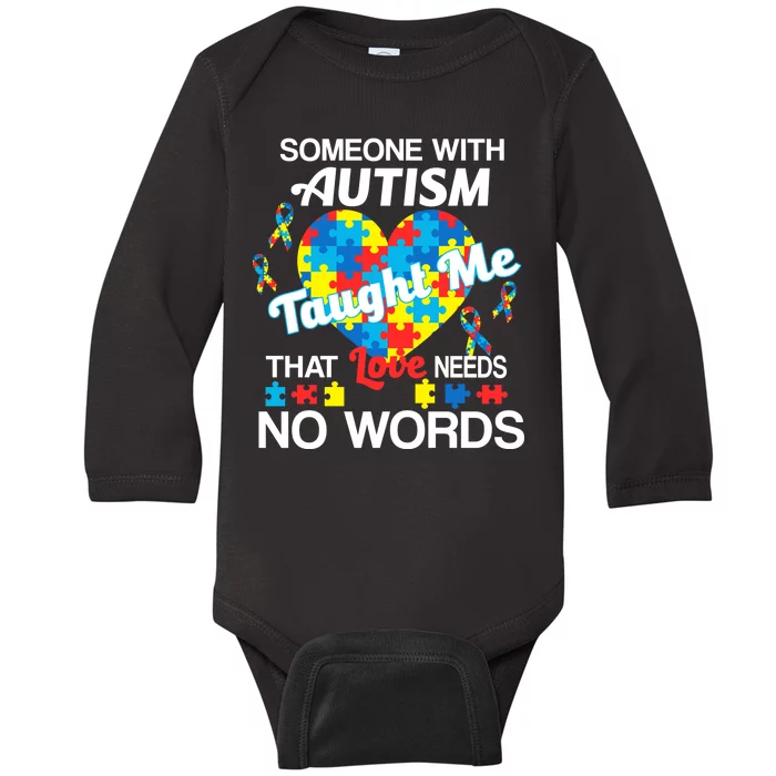 Love Needs No Words Autism Awareness Baby Long Sleeve Bodysuit