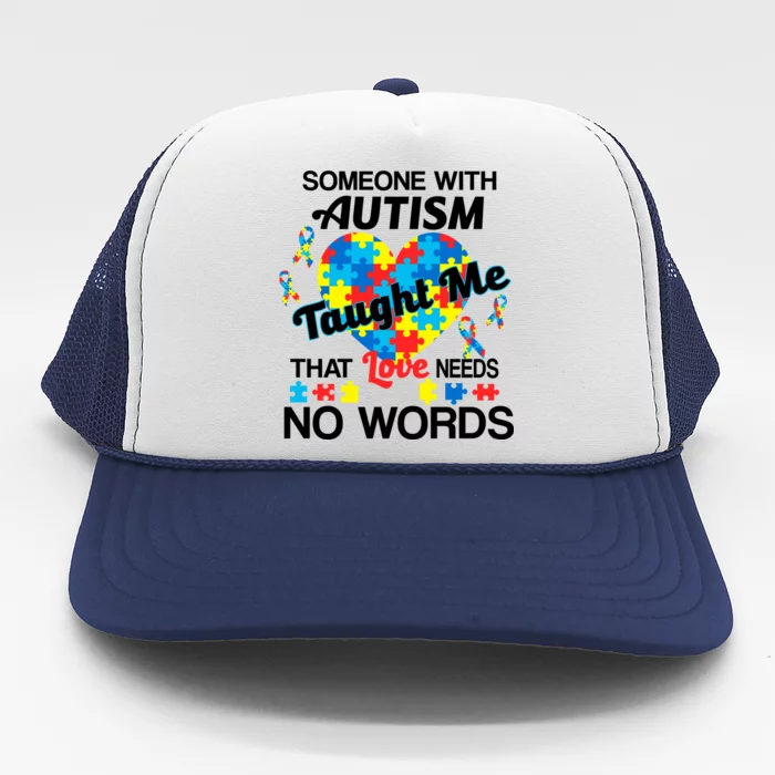 Love Needs No Words Autism Awareness Trucker Hat