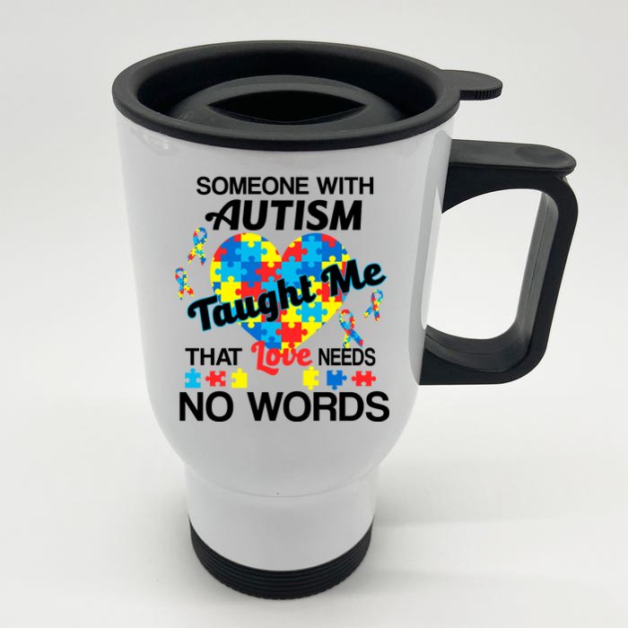 Love Needs No Words Autism Awareness Front & Back Stainless Steel Travel Mug