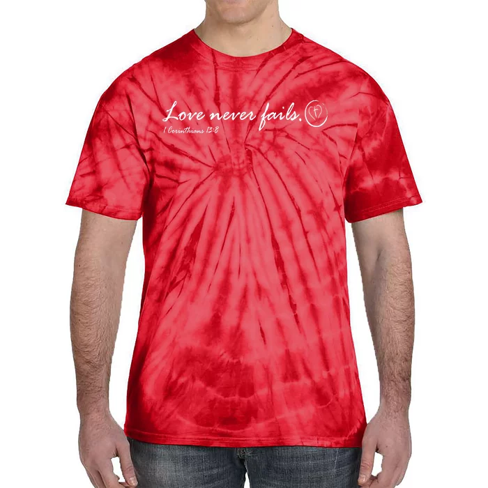 Love Never Fails Tie-Dye T-Shirt