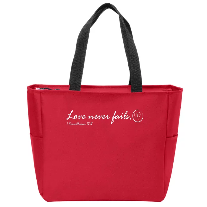 Love Never Fails Zip Tote Bag