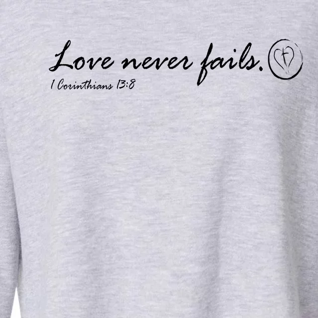 Love Never Fails Cropped Pullover Crew