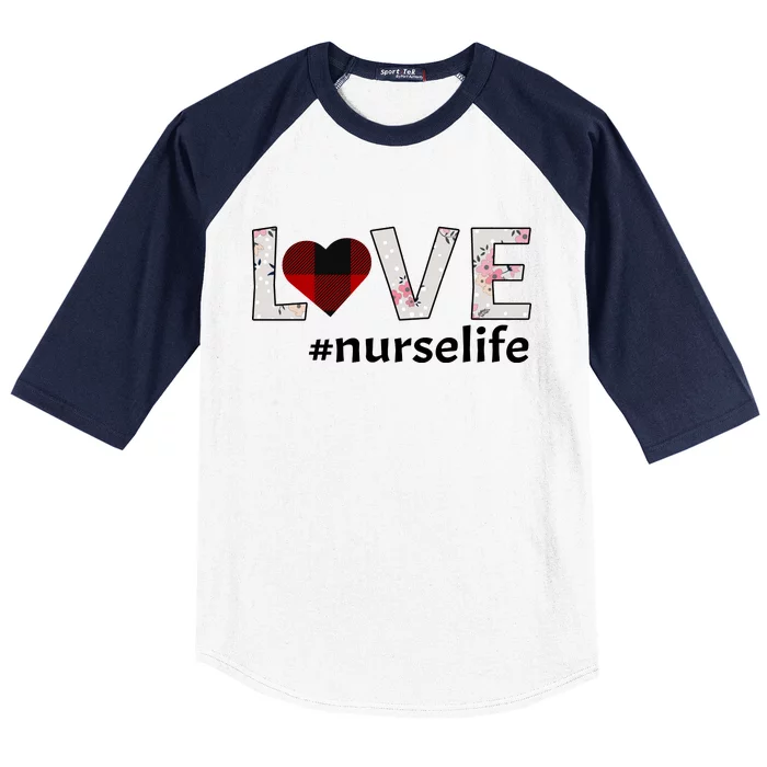 Love Nurse life Baseball Sleeve Shirt