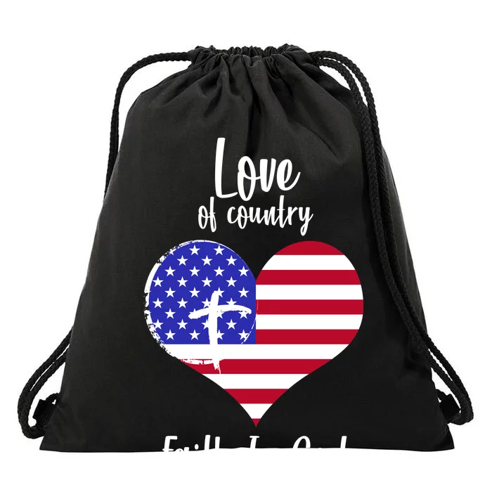 Love Of Country And Faith In God Drawstring Bag