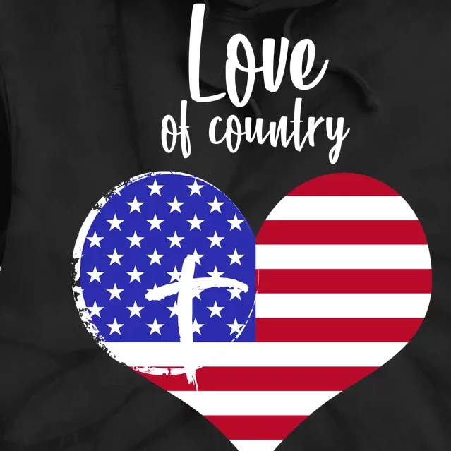 Love Of Country And Faith In God Tie Dye Hoodie