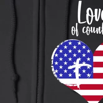 Love Of Country And Faith In God Full Zip Hoodie