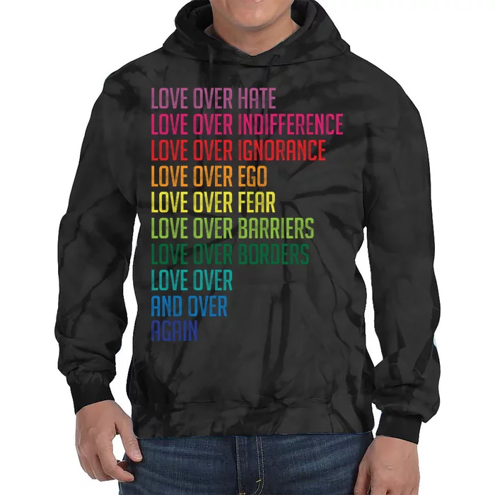 Love Over Everything Tie Dye Hoodie