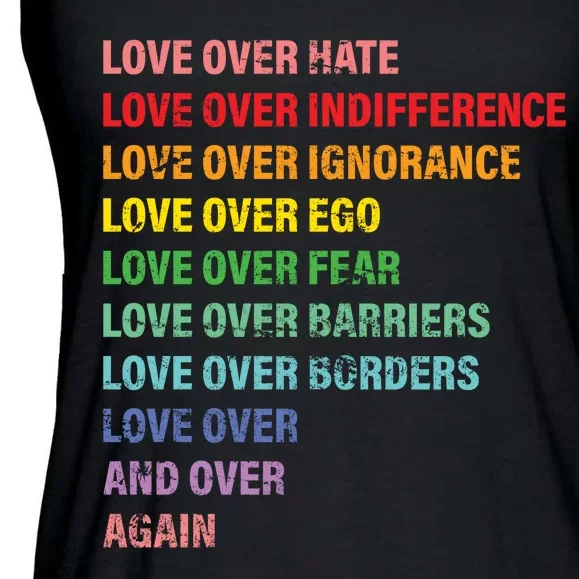 Love Over Hate Love Over Indifference Ladies Essential Flowy Tank