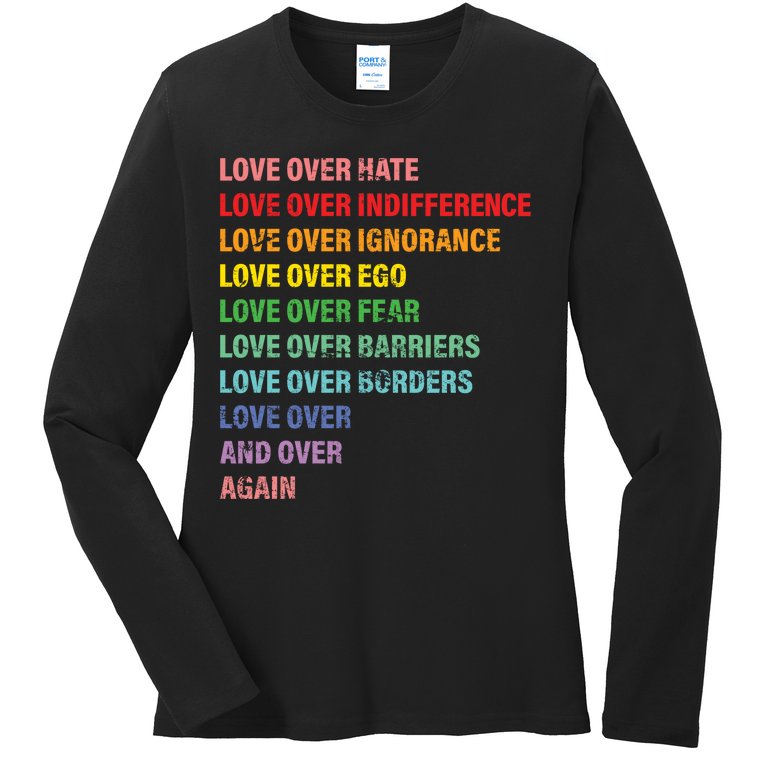 Love Over Hate Love Over Indifference Ladies Missy Fit Long Sleeve Shirt