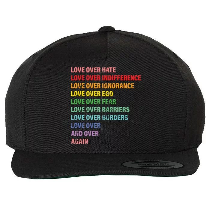 Love Over Hate Love Over Indifference Wool Snapback Cap