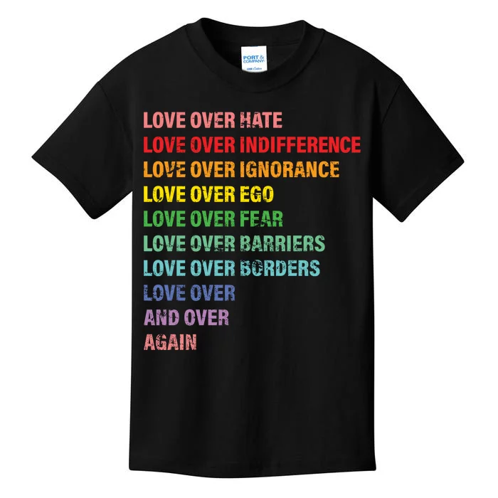 Love Over Hate Love Over Indifference Kids T-Shirt