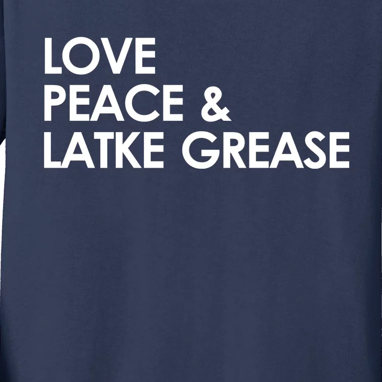 Love Peace & Latke Grease Funny Hanukkah Kids Long Sleeve Shirt