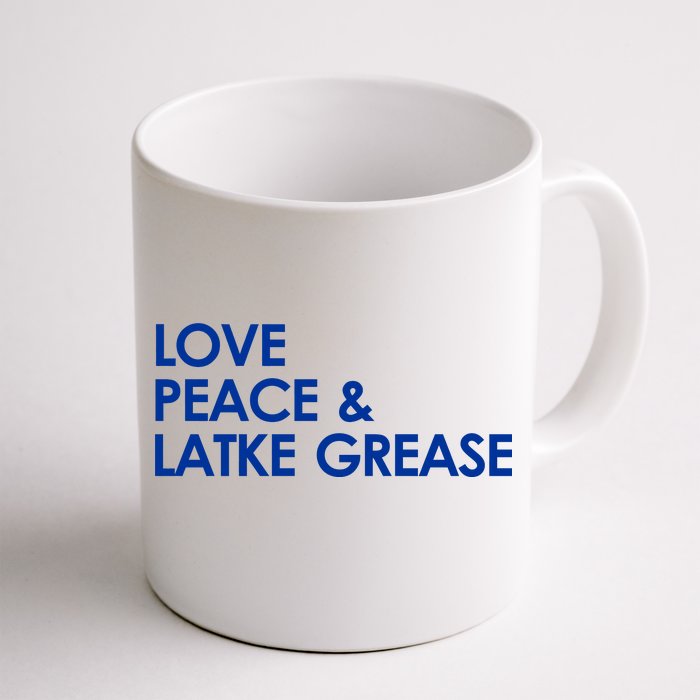 Love Peace & Latke Grease Funny Hanukkah Front & Back Coffee Mug