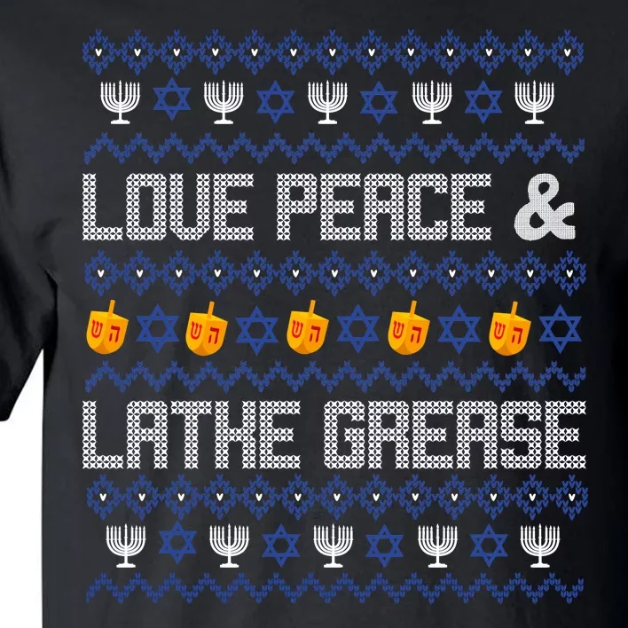 Love Peace & Latke Grease Hanukkah Ugly Tall T-Shirt