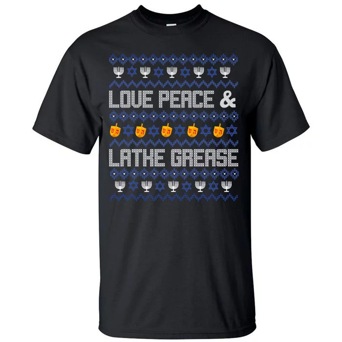 Love Peace & Latke Grease Hanukkah Ugly Tall T-Shirt