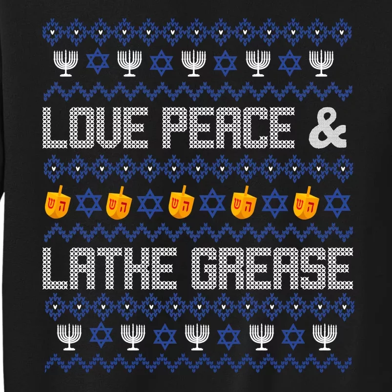 Love Peace & Latke Grease Hanukkah Ugly Tall Sweatshirt