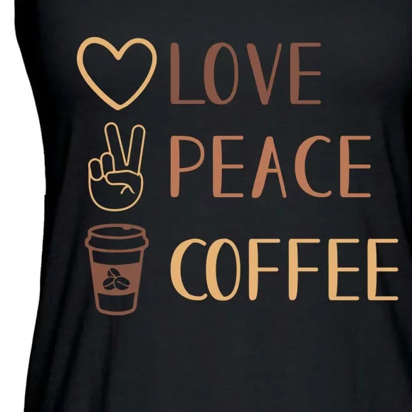 Love Peace Coffee Funny Ladies Essential Flowy Tank