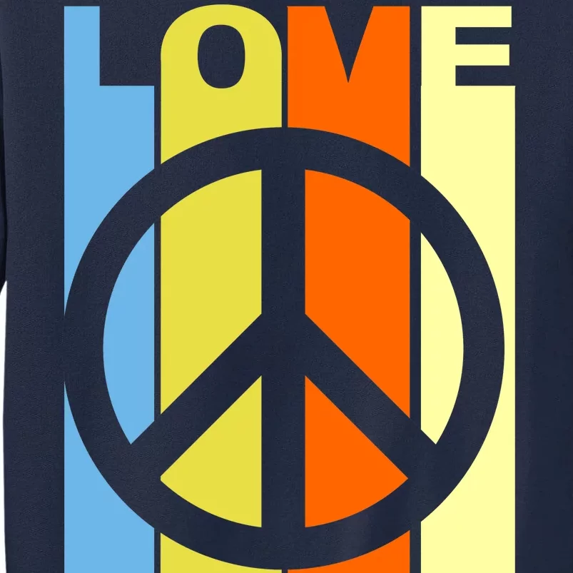 Love Peace Hippie Retro Tall Sweatshirt