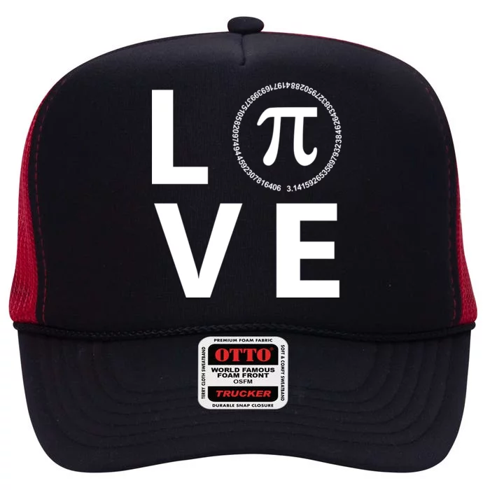 Love Pi Day 3.14 March 14th Math Geek High Crown Mesh Trucker Hat