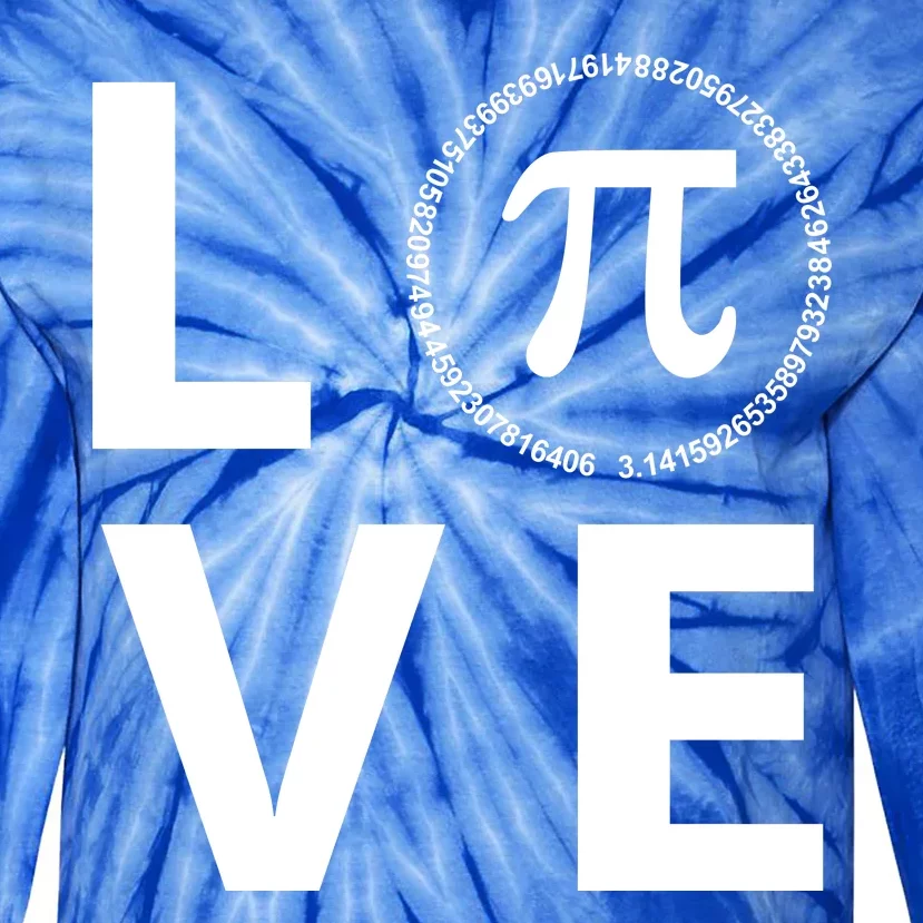 Love Pi Day 3.14 March 14th Math Geek Tie-Dye Long Sleeve Shirt