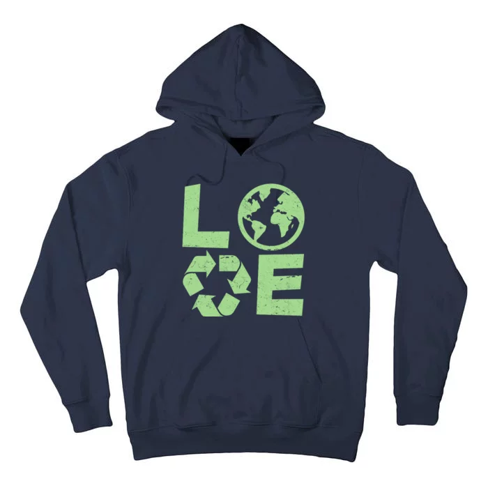 LOVE Recycle Earth Day Tall Hoodie