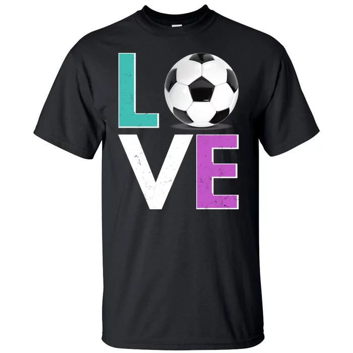 LOVE Soccer Sports Fan Tall T-Shirt