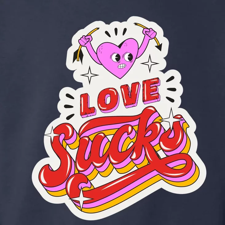 Love Sucks Funny Valentine's Day Toddler Hoodie