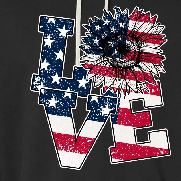 Love Sunflower Patriotic American Flag 4th Of July Garment-Dyed Fleece Hoodie