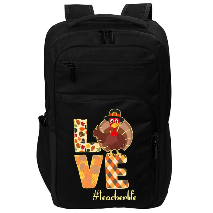 Love Teacher Life Turkey Thanksgiving Impact Tech Backpack