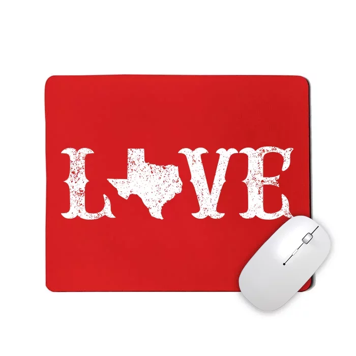 Love Texas Mousepad