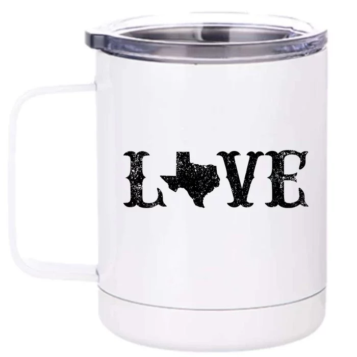 Love Texas Front & Back 12oz Stainless Steel Tumbler Cup