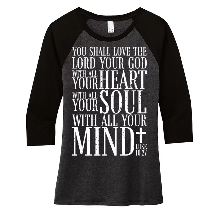 Love The Lord Christian Bible Quote Luke 10:27 Women's Tri-Blend 3/4-Sleeve Raglan Shirt