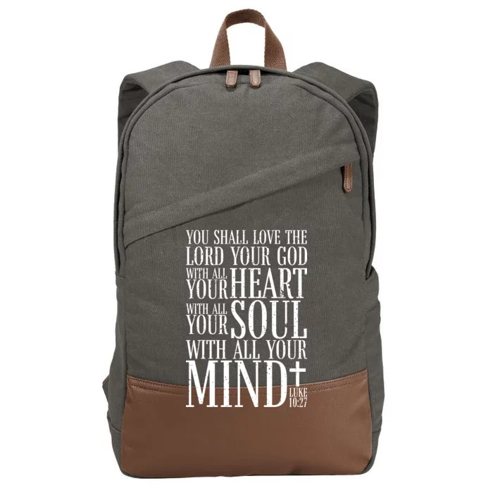 Love The Lord Christian Bible Quote Luke 10:27 Cotton Canvas Backpack