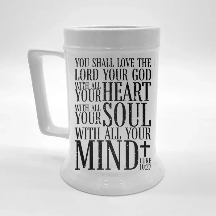 Love The Lord Christian Bible Quote Luke 10:27 Front & Back Beer Stein