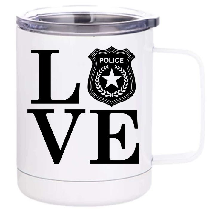 Love The Police Front & Back 12oz Stainless Steel Tumbler Cup