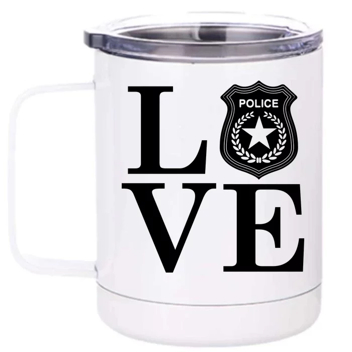 Love The Police Front & Back 12oz Stainless Steel Tumbler Cup