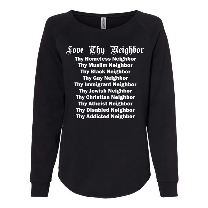 Love Thy Neighbor Equals Womens California Wash Sweatshirt