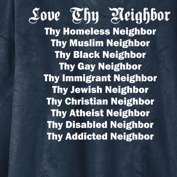 Love Thy Neighbor Equals Hooded Wearable Blanket