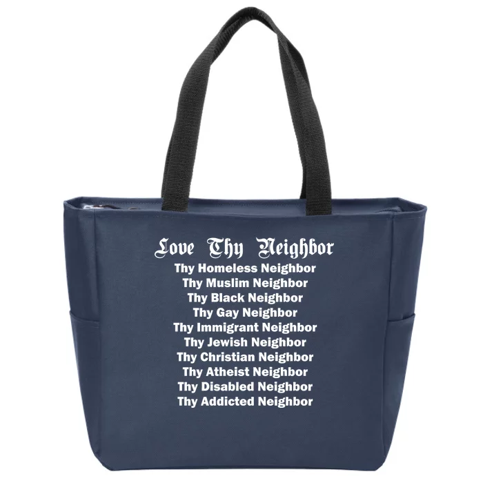 Love Thy Neighbor Equals Zip Tote Bag