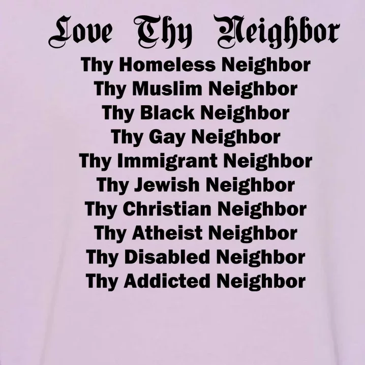 Love Thy Neighbor Equals Garment-Dyed Sweatshirt