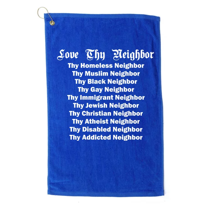 Love Thy Neighbor Equals Platinum Collection Golf Towel