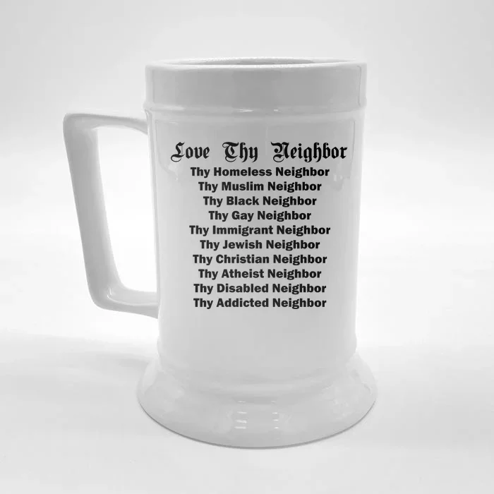 Love Thy Neighbor Equals Front & Back Beer Stein