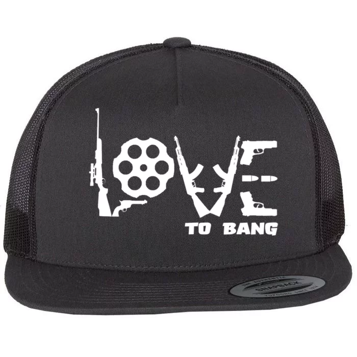 Love To Bang Funny Gun Bullets Flat Bill Trucker Hat