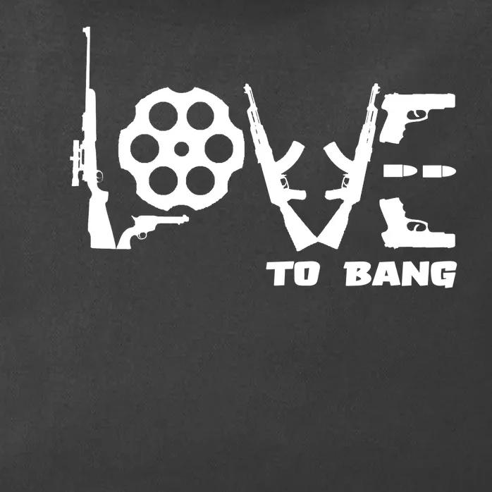 Love To Bang Funny Gun Bullets Zip Tote Bag