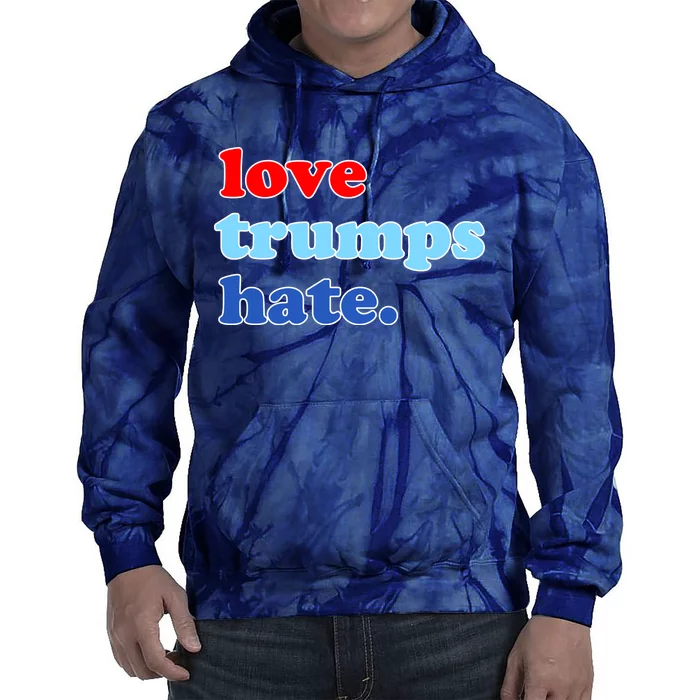 Love Trumps Hate. Anti-Trump Not My President Tie Dye Hoodie