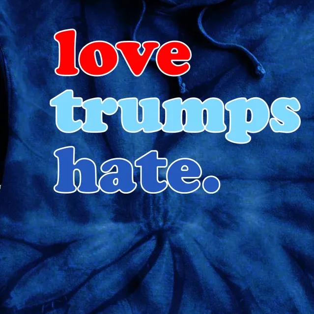 Love Trumps Hate. Anti-Trump Not My President Tie Dye Hoodie